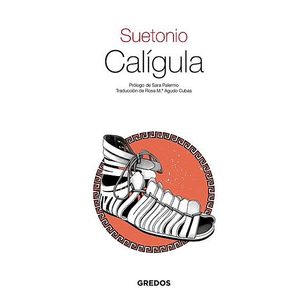 Calígula / Textos clásicos Bd.36, Cayo Suetonio Tranquilo
