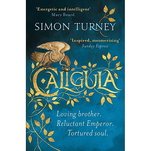 Caligula / The Damned Emperors, Simon Turney