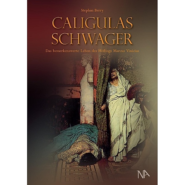 Caligulas Schwager, Stephan Berry