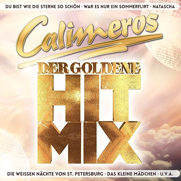 Calimeros - Der goldene Hitmix 2CD, Calimeros