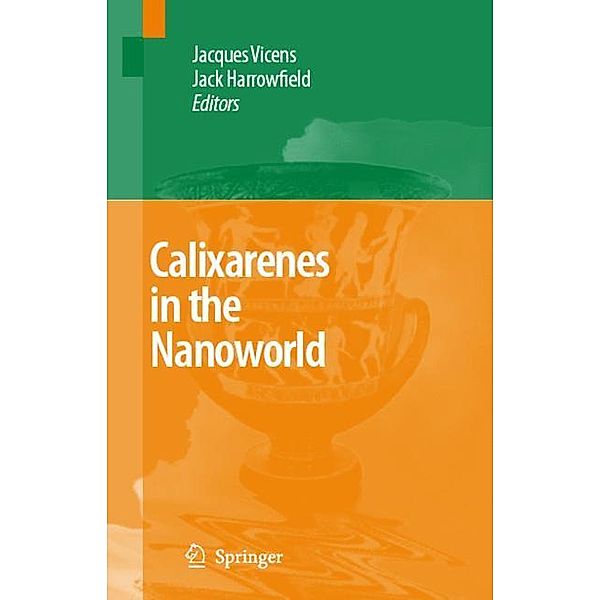 Calixarenes in the Nanoworld