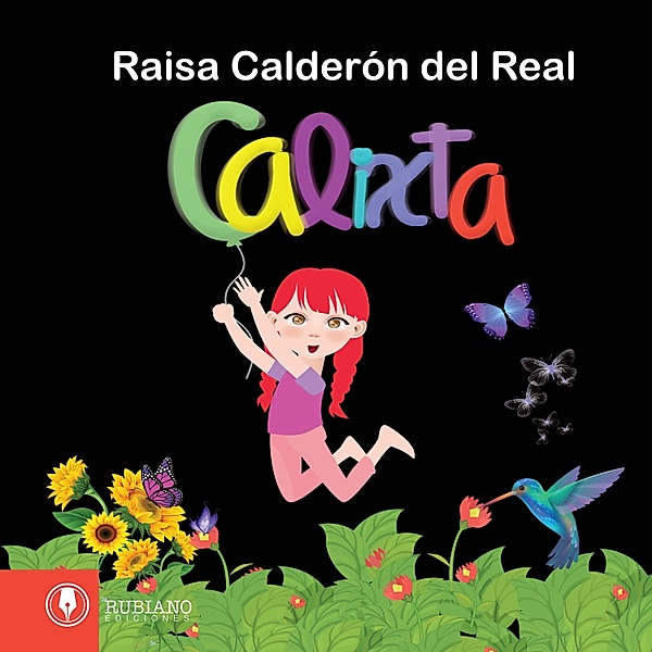 Calixta, Raisa Calderón del Real