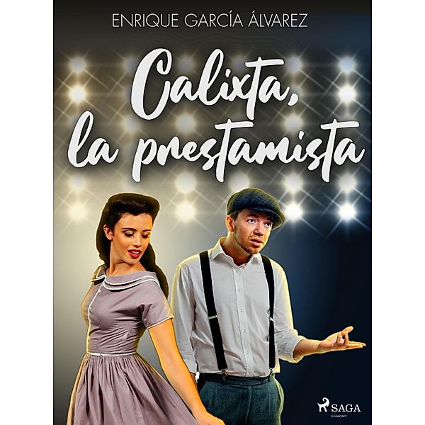 Calixta, la prestamista, Enrique García Álvarez