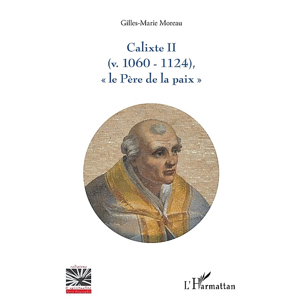 Calixte II, Moreau Gilles-Marie Moreau