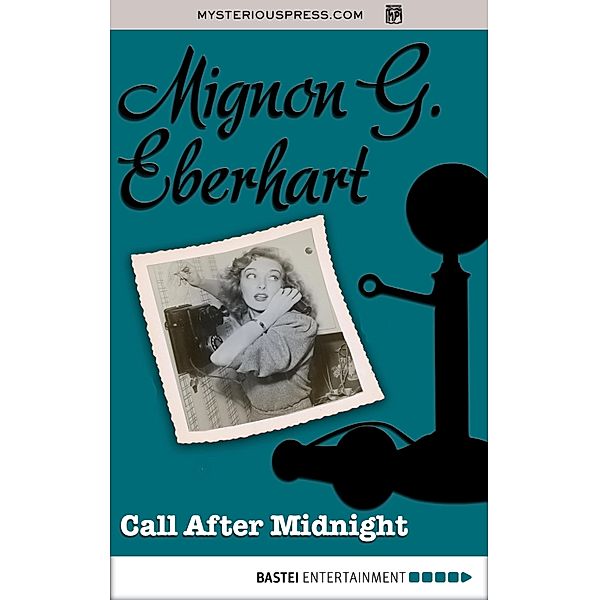 Call After Midnight, Mignon G. Eberhart