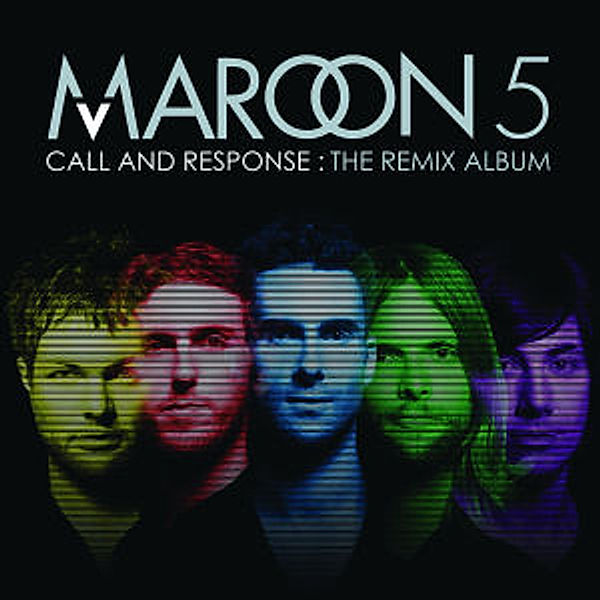 Call And Response: The Remix Album, Maroon 5