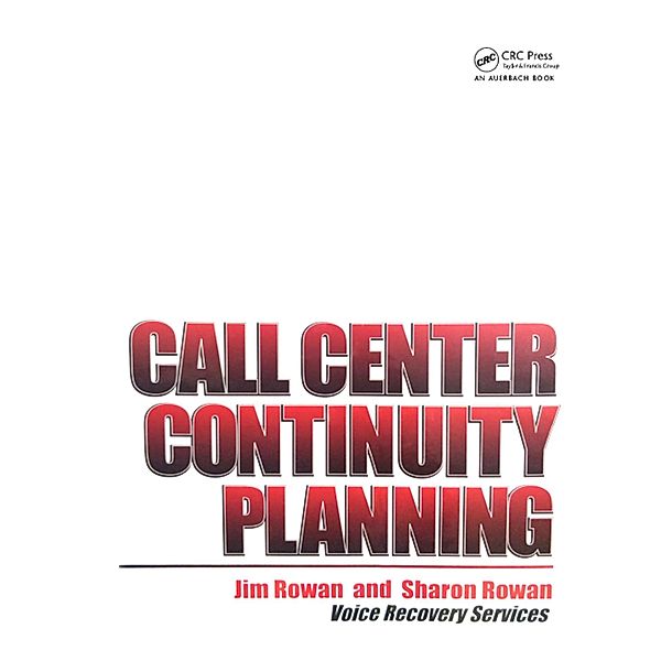 Call Center Continuity Planning, Jim Rowan