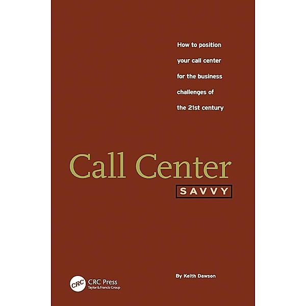 Call Center Savvy, Keith Dawson