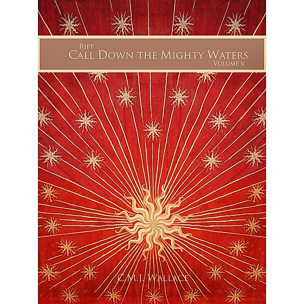 Call Down the Mighty Waters, C. M. J. Wallace