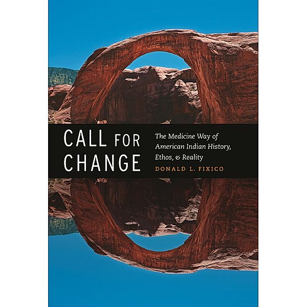 Call for Change, Donald L. Fixico