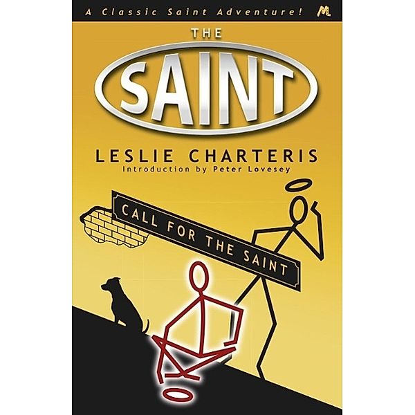 Call for the Saint, Leslie Charteris