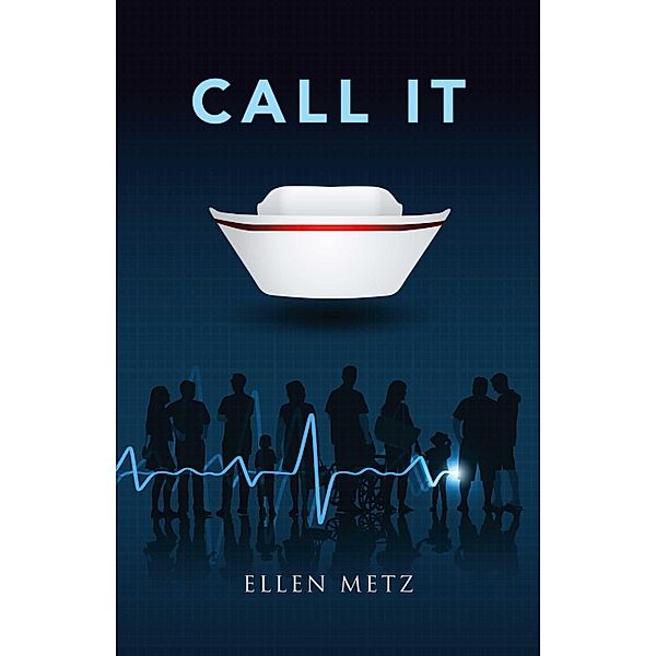 Call It, Ellen Metz