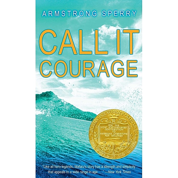 Call It Courage, Armstrong Sperry