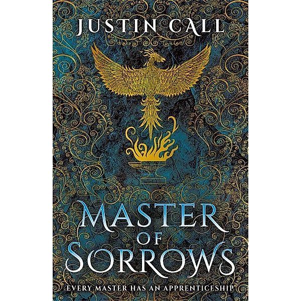 Call, J: Master of Sorrows, Justin Call