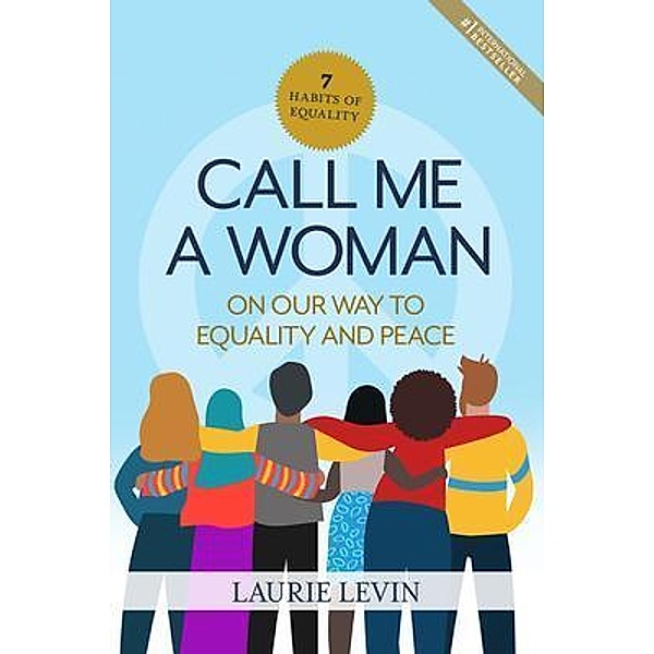 Call Me a Woman, Laurie Levin