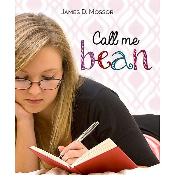 Call Me Bean, J. D. Mossor