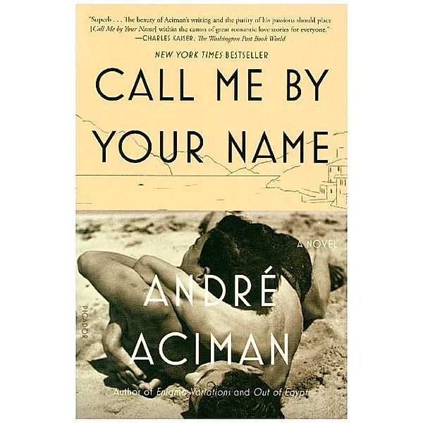 Call Me by Your Name, André Aciman