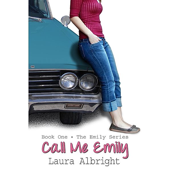 Call Me Emily, Laura Albright