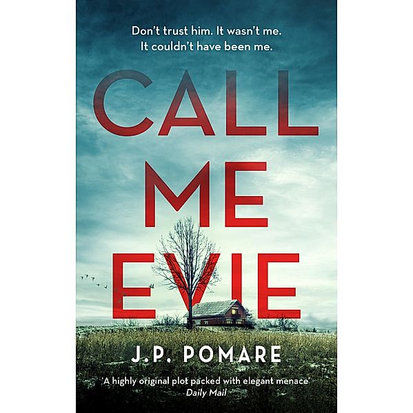 Call Me Evie, J. P. Pomare