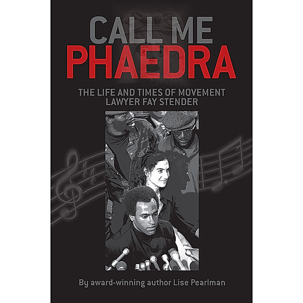 CALL ME PHAEDRA, Lise Pearlman