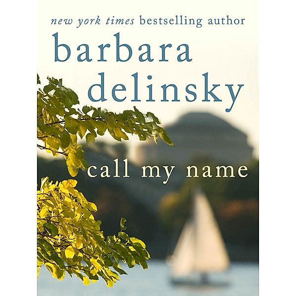 Call My Name, Barbara Delinsky