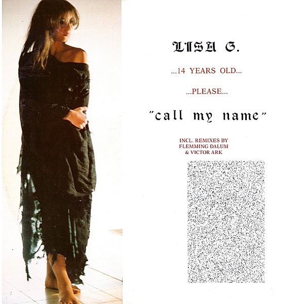 CALL MY NAME, Lisa G.