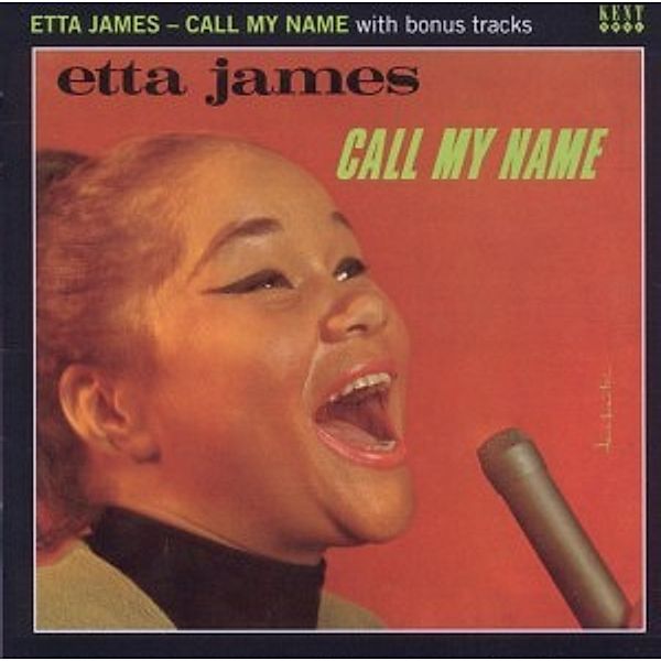 Call My Name (+Bonus), Etta James