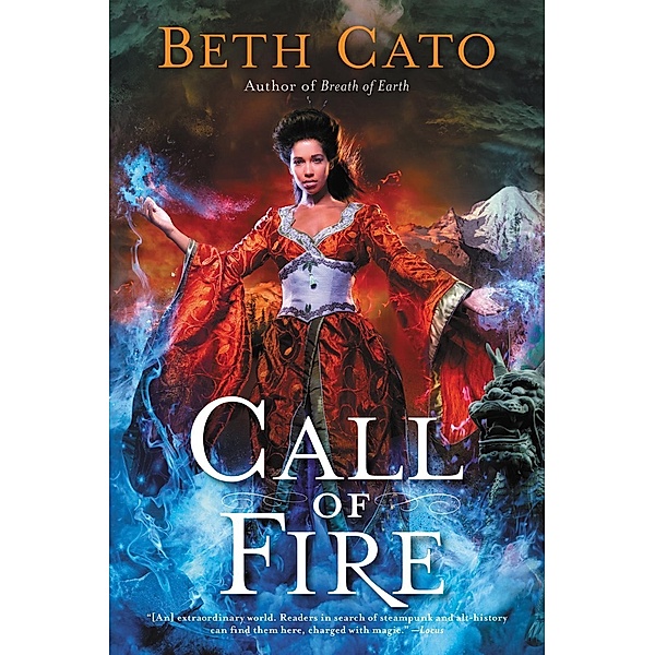 Call of Fire / Blood of Earth Bd.2, Beth Cato