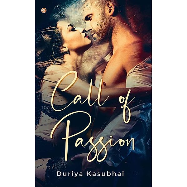 Call of Passion, Duriya Kasubhai
