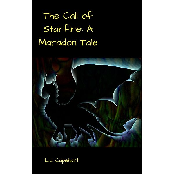 Call Of Starfire, L. J. Capehart