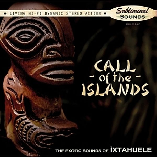 Call Of The Islands (Vinyl), Ixtahuele