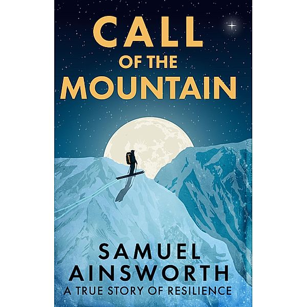 Call of the Mountain, Samuel Ainsworth