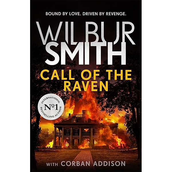 Call of the Raven, Wilbur Smith, Corban Addison