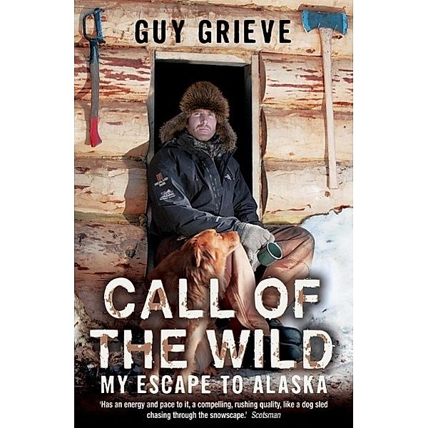 Call of the Wild, Guy Grieve