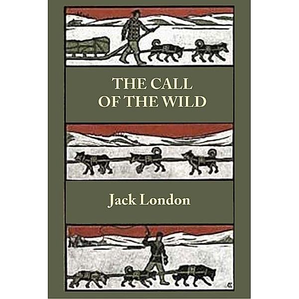 Call of the Wild / Andrews UK, Jack London