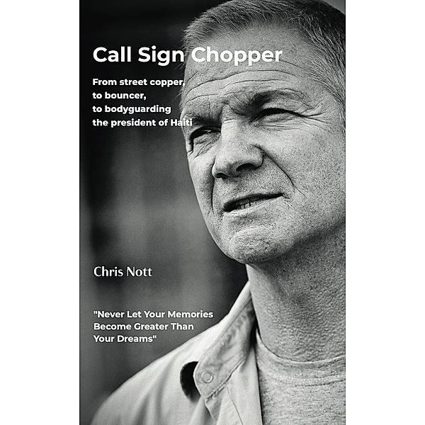 Call Sign Chopper / iink media, Chris Nott