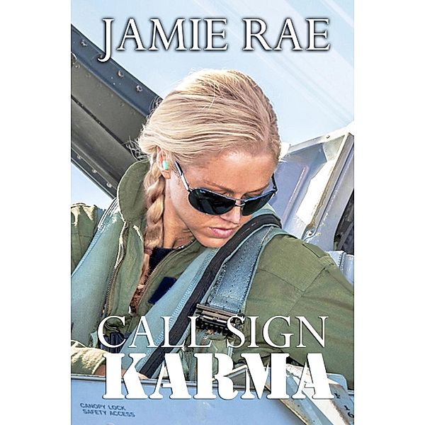 Call Sign Karma, Jamie Rae