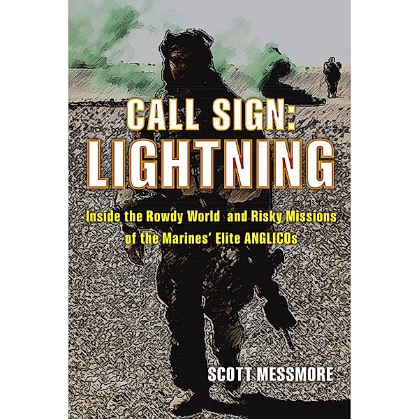 Call Sign: Lightning, Scott Messmore