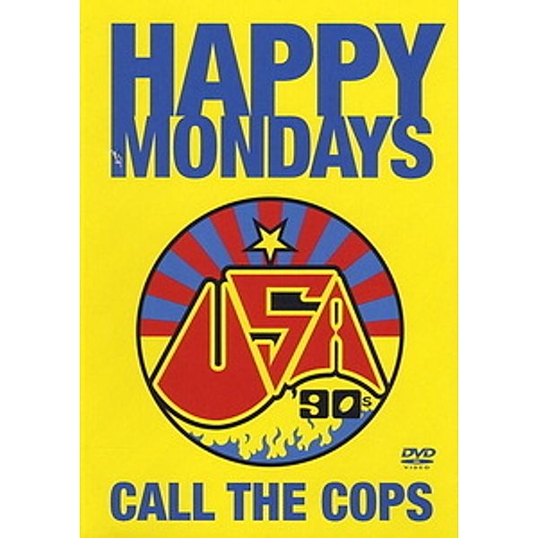 Call The Cops, Happy Mondays