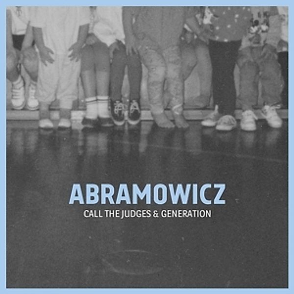Call The Judges & Generation (Vinyl), Abramowicz