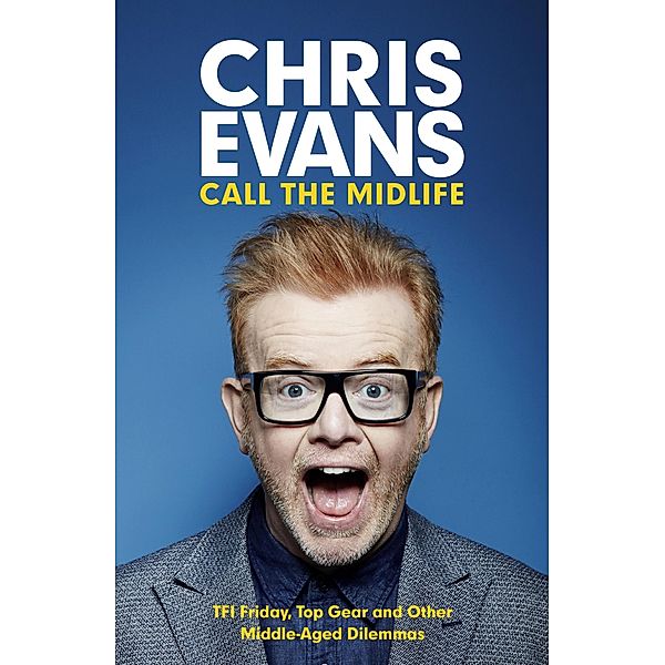 Call the Midlife, Chris Evans