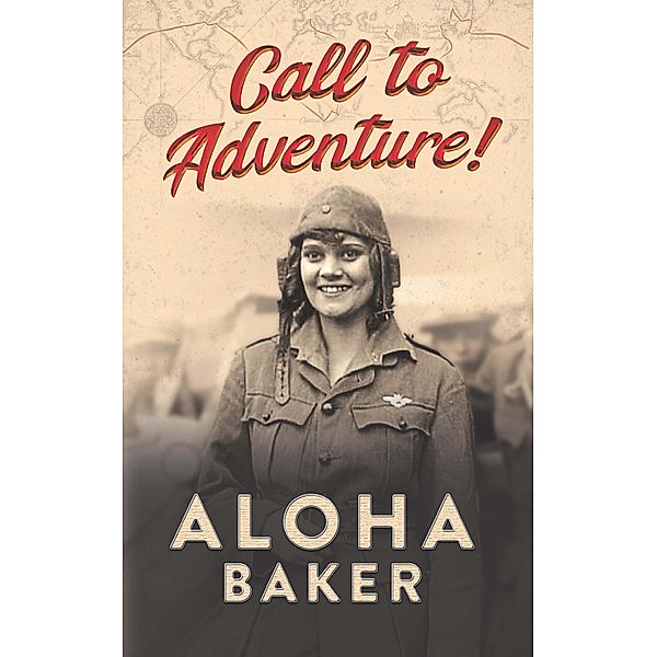 Call to Adventure!, Aloha Baker