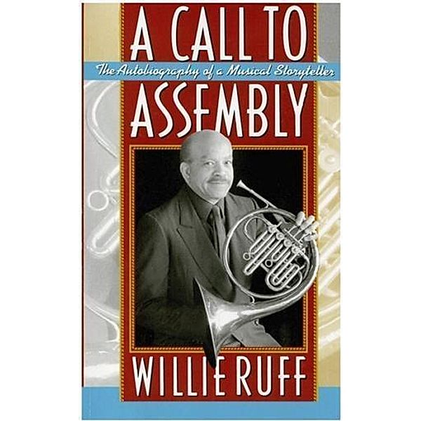 Call to Assembly, Willie Ruff