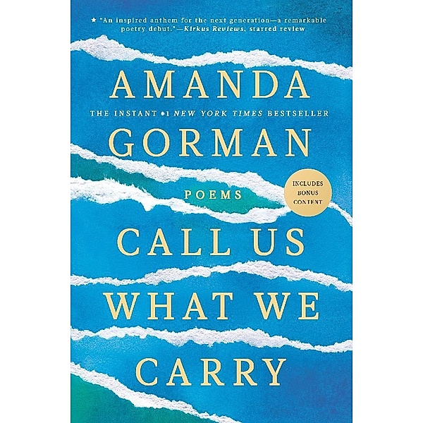 Call Us What We Carry, Amanda Gorman