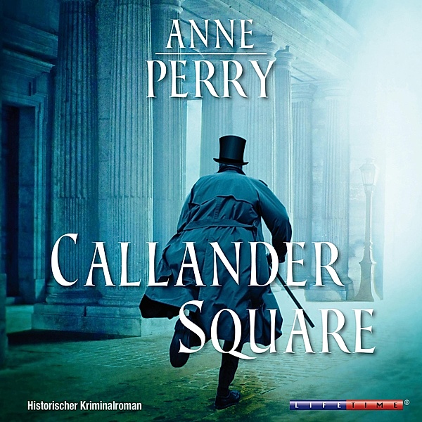Callander Square (Gekürzt), Anne Perry