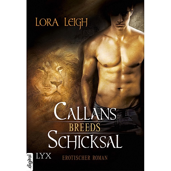 Callans Schicksal / Breeds Bd.1, Lora Leigh