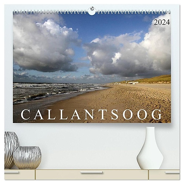 Callantsoog (hochwertiger Premium Wandkalender 2024 DIN A2 quer), Kunstdruck in Hochglanz, Schnellewelten