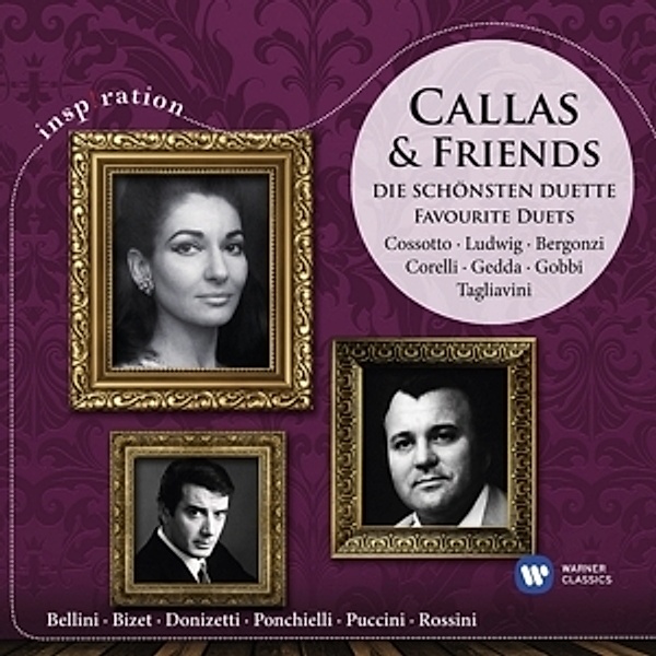 Callas & Friends, CD, Maria Callas, Franco Corelli, Carlo Bergonzi