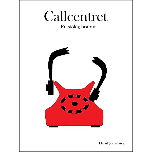 Callcentret, David Johansson