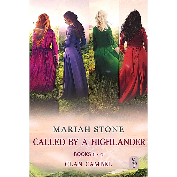 Called by a Highlander Box Set 1: Books 1-4 (Clan Cambel) / Called by a Highlander Series Boxsets Bd.1, Mariah Stone